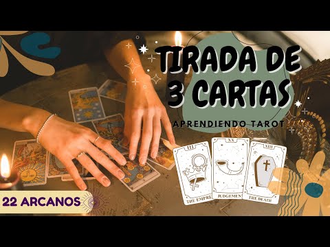 Aprendiendo tarot, Como leer la tirada de 3 cartas de una forma sencilla