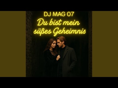 Du bist mein süßes Geheimnis