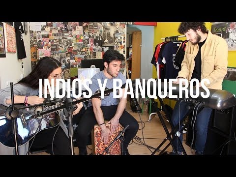 Sesiones Discos El Tesoro #7 - Indios y Banqueros - Baila