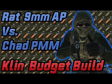 Klin Budget Build+Armor test - Why you should use 9x18 PMM instead of 9mm AP in EFT .12 Patch.