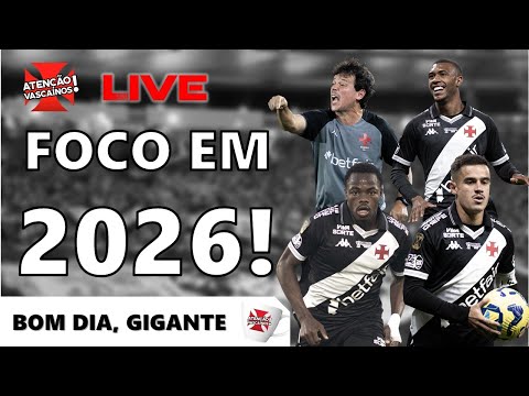 COMEÇOU! VASCO JÁ ESTÁ COM MUITA COISA EM ANDAMENTO VISANDO A TEMPORADA 2026. CONFIRA AS INFORMAÇÕES
