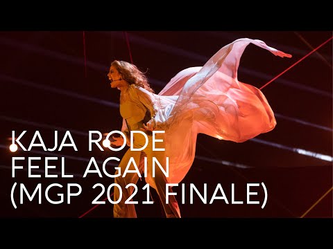 Kaja Rode - Feel Again (MGP 2021 finale)