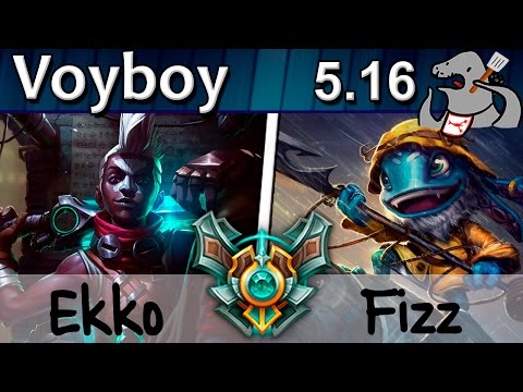 Voyboy - Ekko vs Fizz - Mid - Master S5 | 307