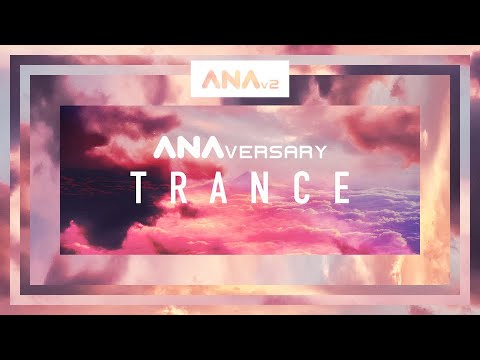 ANAversary - Trance, Presets Only