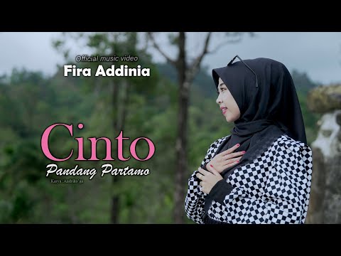 LAGU MINANG TERBARU 2024 | CINTO PANDANG PARTAMO - FIRA ADDINIA (Official Music Video)