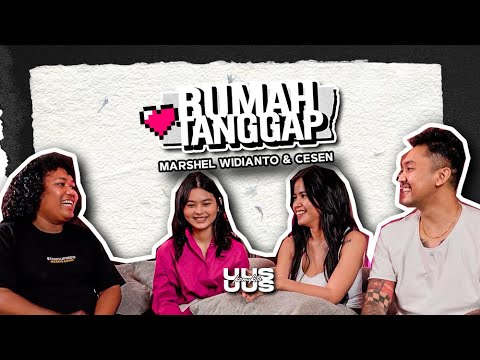 RUMAH TANGGAP BERSAMA MARSHEL WIDIANTO & CESEN