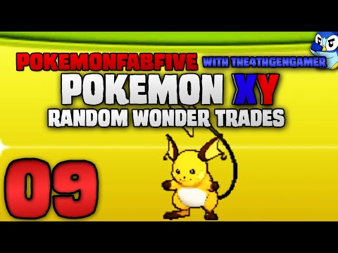Pokemon Wonder Trades Random Wonder Trades Ep 9 - X AND Y!?!?