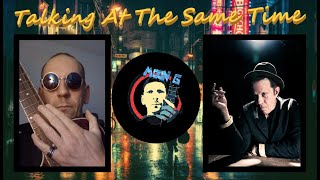 Talking At The Same Time | TOM WAITS {acoustic cover}