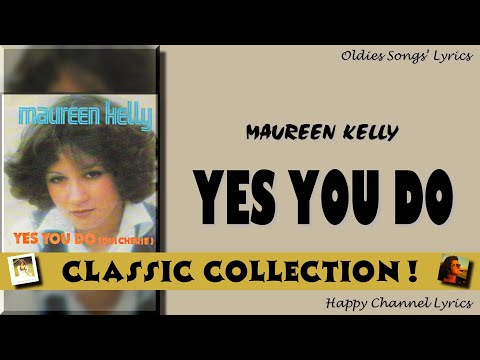 Maureen Kelly - Yes You Do (1976) (CLASSIC COLLECTION)