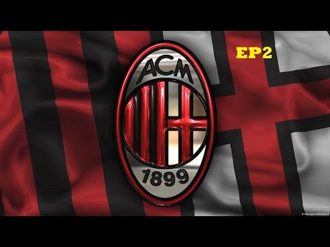 AC MILAN CAREER MODE || EP2