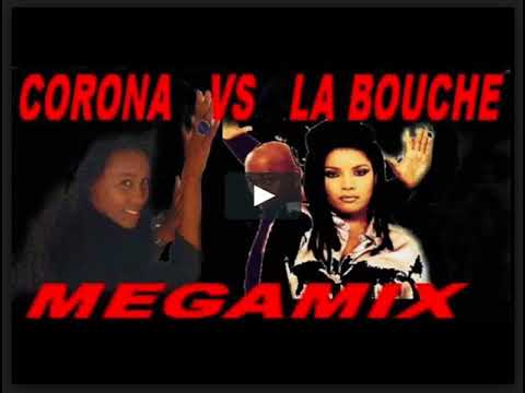 CORONA VS LA BOUCHE MIX