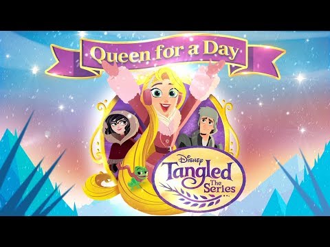 Tangled: The Series 1.16 (Preview 'Queen for a Day')