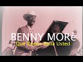 Benny Morè - Què Bueno Baila Usted