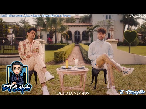JonTheProducer, Mau y Ricky, Prince Royce & Piso 21 - Doctor (Bachata version)