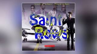 Ethan Sacii feat. Xanny Tomy & Yung Klan - Saint Rows