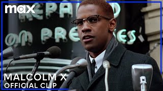 Denzel Washington Gives Malcolm X&#39;s Powerful Speech | Malcolm X | Max