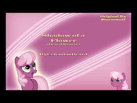 Shadow of a Flower (Beard Remix) - ByCelestiasBeard