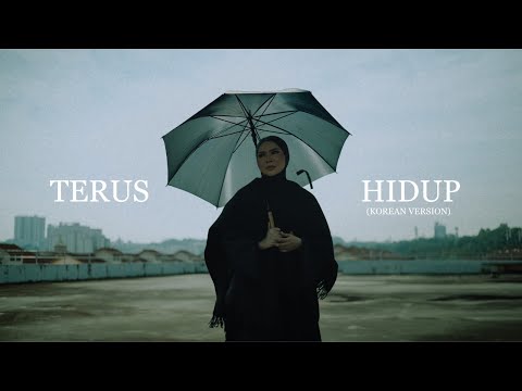 AINA ABDUL - TERUS HIDUP (KOREAN VERSION)