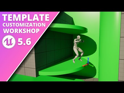 Unreal Engine 5.6 Template Customization Workshop - Third Person SideScroller Template Explained