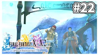 ＃22 【FF10】実績100％を目標にやりこみ実況プレイ 【FINALFANTASY X】