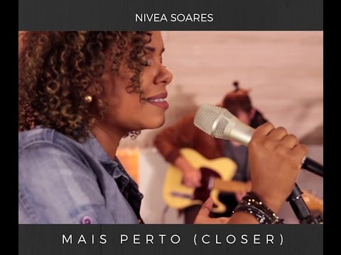 Mais Perto - Nívea Soares
