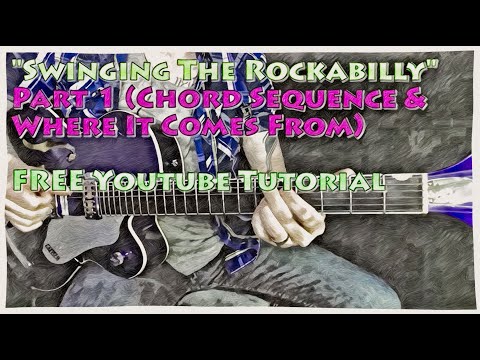 FREE “Learn how to Swing The Rockabilly Guitar" Pt.1 (Chord Sequence) Circle Of 4ths (Setzer Style)