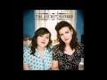 Secret Sisters - House Of Gold 