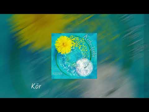 Szeder - Körbe-körbe lyric videó