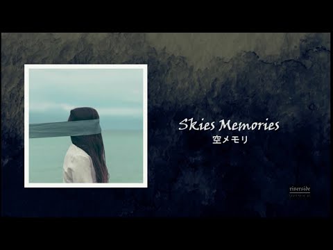Skies Memories - Riverside