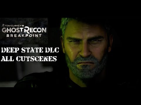 Ghost Recon Breakpoint: Deep State DLC (All Story Cutscenes)