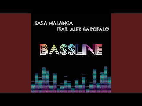 BassLine (feat. Alex Garofalo)
