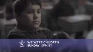 We Were Children - Promo - APTN