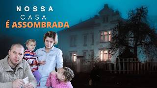 FAMÍLIA RELATA ASSOMBRAÇÕES NA SUA CASA! PERDERAM O CONTROLE!