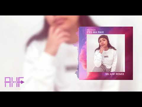 Niu Raza - T'es Ma Paix (Mr AHF Remix)