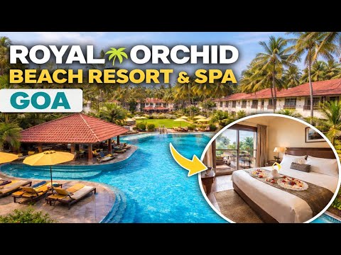 Royal Orchid Resort Goa  | Complete Room & Resort Tour