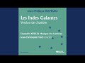 Les Indes galantes, RCT 44, quatrième concert en Ut Mineur et La Majeur: VIII. Adoration du soleil