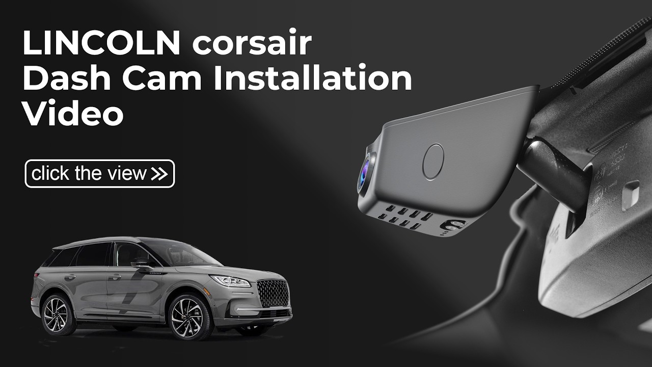 Mangoal 4K Dash Cam for Lincoln Corsair (2023-2026) 032E