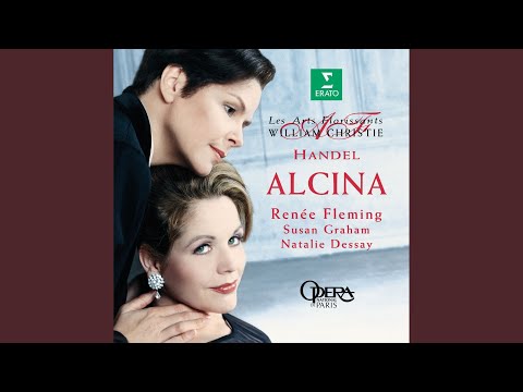 Alcina, HWV 34, Act 2, Scene 8: Aria. "Ah! mio cor!" (Alcina)