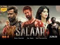Salaar Full Movie Hindi Dubbed South Action Movie Parbhas Rasmika Mandana Salaar Salaarmovie