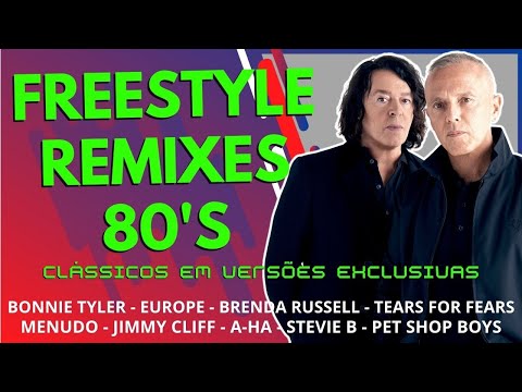 FREESTYLE POP REMIXES 80'S - Só Clássicos | A-HA, Europe, Stevie B, Jimmy Cliff, Pet Shop Boys e +