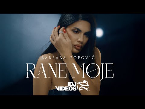 BARBARA POPOVIC - RANE MOJE (OFFICIAL VIDEO)