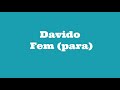 Davido - FEM  (Lyrics Video) #DMW #Mayorkun  #Fem #Para