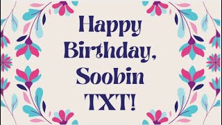 Download lagu Happy Birthday Soobin TXT!! mp3 Download lagu Happy Birthday Soobin TXT!! mp3