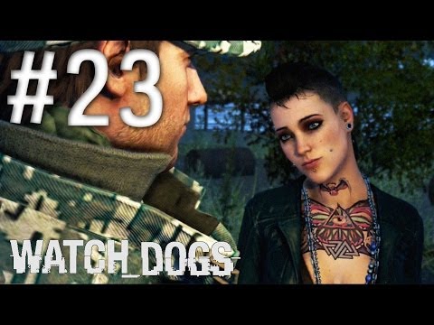 Watch Dogs Gameplay Walkthrough - Part 23 - One Foot In The Grave [Giveaway]