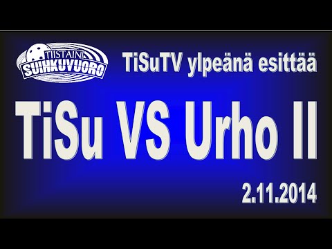 TiSu VS Urho II 2.11.2014