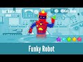 Just Dance 2018 | Funky Robot - Kids Mode