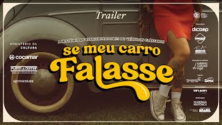 TRAILER - Se meu carro falasse