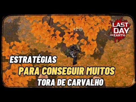 Como conseguir carvalho Last day on earth survival #lastdayonearth