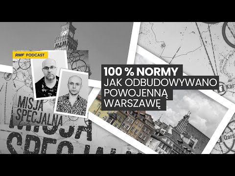Jak ODBUDOWYWANO powojenną Warszawę?  | MISJA SPECJALNA