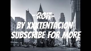 riot by xxxtentacion